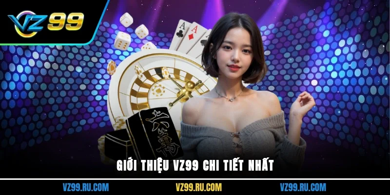 Giới thiệu Vz99 chi tiết nhất 